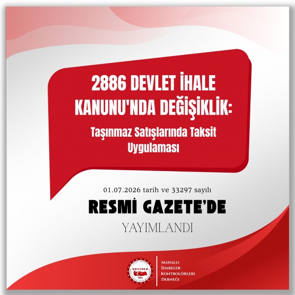 2886 Sayılı Kanunda Değişiklik: Yerel Yönetimlerin Taksitli Satış Usul ...